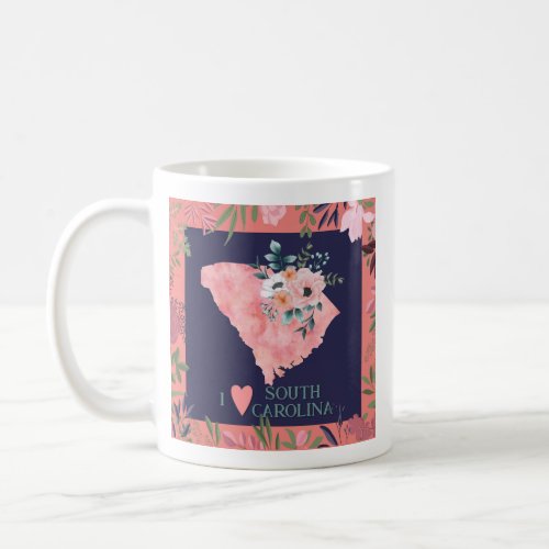 Pretty Floral I Love South Carolina State Map Coffee Mug