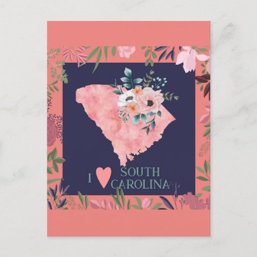 Pretty Floral I Love South Carolina State Map Postcard
