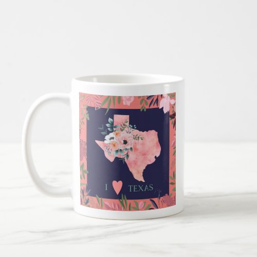 Pretty Floral I Love Texas State Map Coffee Mug