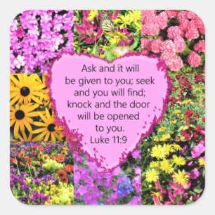 PRETTY FLORAL LUKE 11:9 SCRIPTURE DESIGN SQUARE STICKER