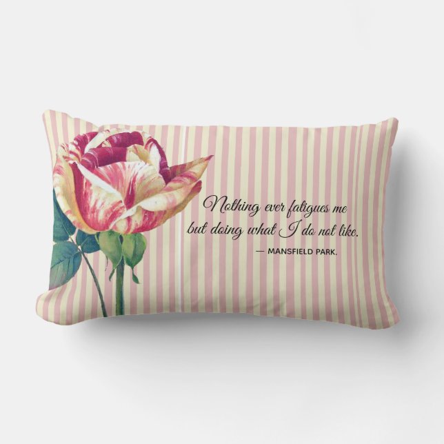 Pretty Floral striped Mansfield Park book quote Lumbar Pillow (Front)