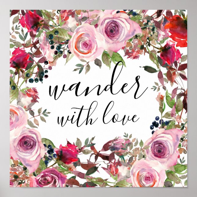 Pretty Floral Wander with Love Poster (Front)