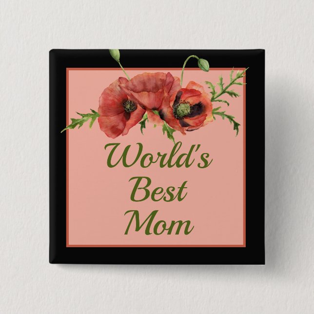 Pretty Floral World's Best Mom   Button (Front)