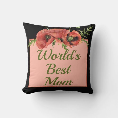 Pretty Floral Worlds Best Mom  Throw Pillow