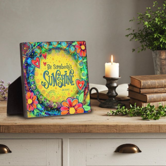 Pretty Floral Yellow Be Somebody’s Sunshine Plaque (Creator Uploaded)