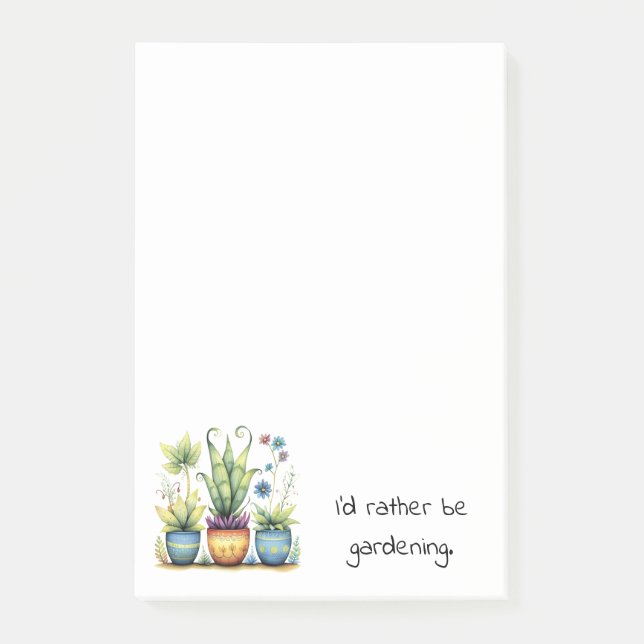 Pretty Flower Pots I'd Rather Be Gardening Post-it Notes (Front)