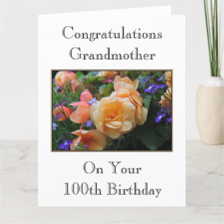 Pretty Flowers, Grandmother 100th Birthday Card. Card