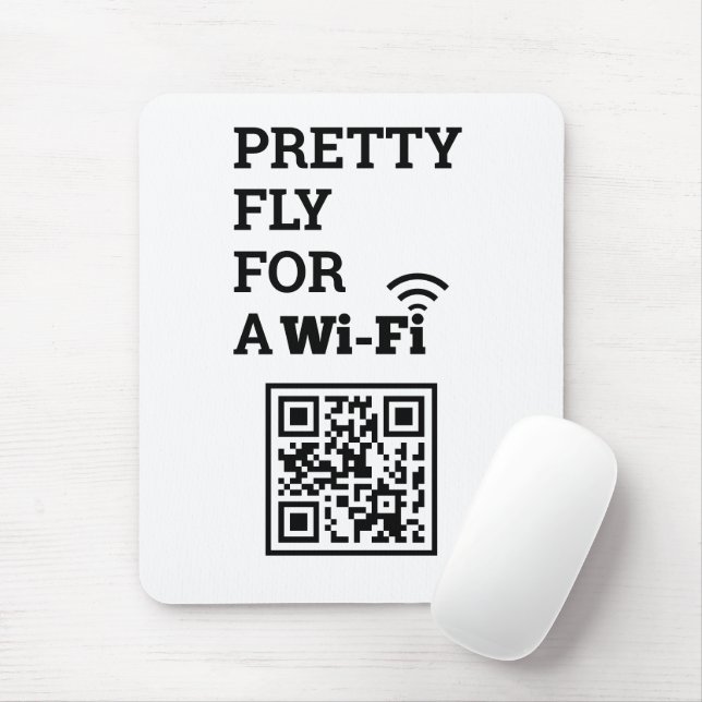 Pretty Fly For a Wifi Scan to Connect QR Code  Mouse Pad (With Mouse)