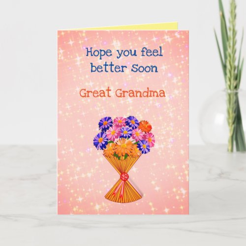 Pretty Get Well Great Grandma Greeting Card