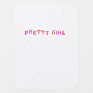 Pretty Girl Pink Bubble Letters Cute Aesthetic Baby Blanket
