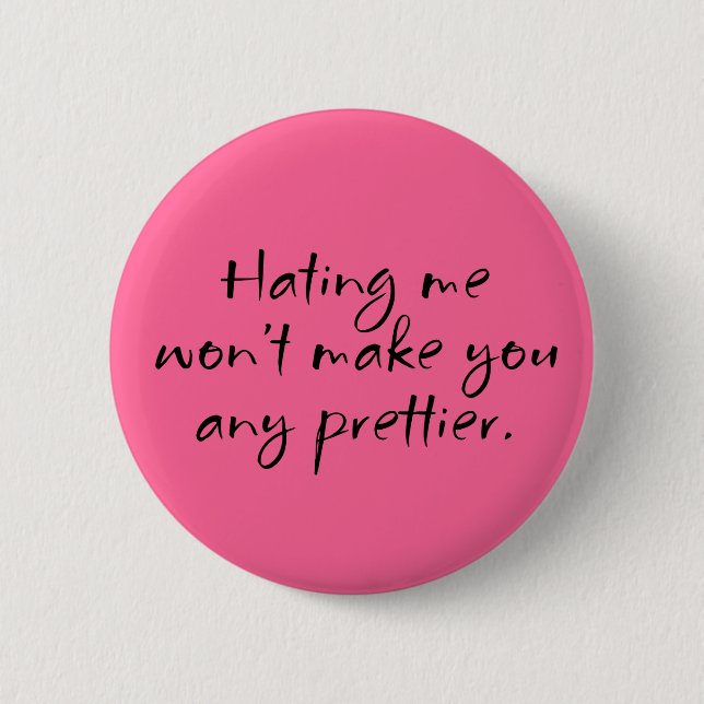 Pretty Girl's Jealousy Button (Front)