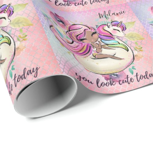 Pretty Girly YOU LOOK CUTE TODAY Unicorn Pink Wrapping Paper