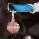 Pretty Glitter Glam Pet Dog Cat Lost Id Rose Gold Tag<br><div class="desc">This design was created though digital art. It may be personalized in the area provided or customizing by choosing the click to customize further option and changing the name, initials or words. You may also change the text color and style or delete the text for an image only design. Contact...</div>