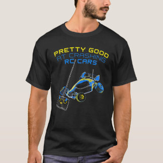 Pretty Good At Crashing RC Cars Retro Style Rocket T-Shirt