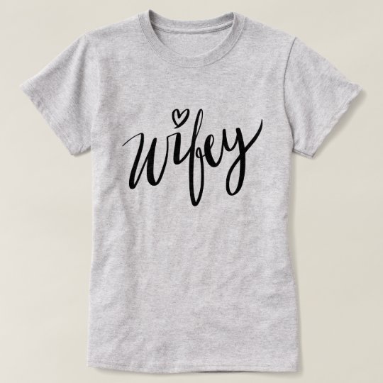 wifey t shirt uk