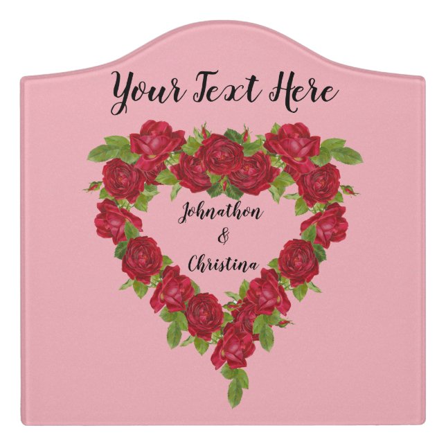 Pretty Heart Shaped Wreath of Red Roses Pink Door Sign (Large Crest Front)