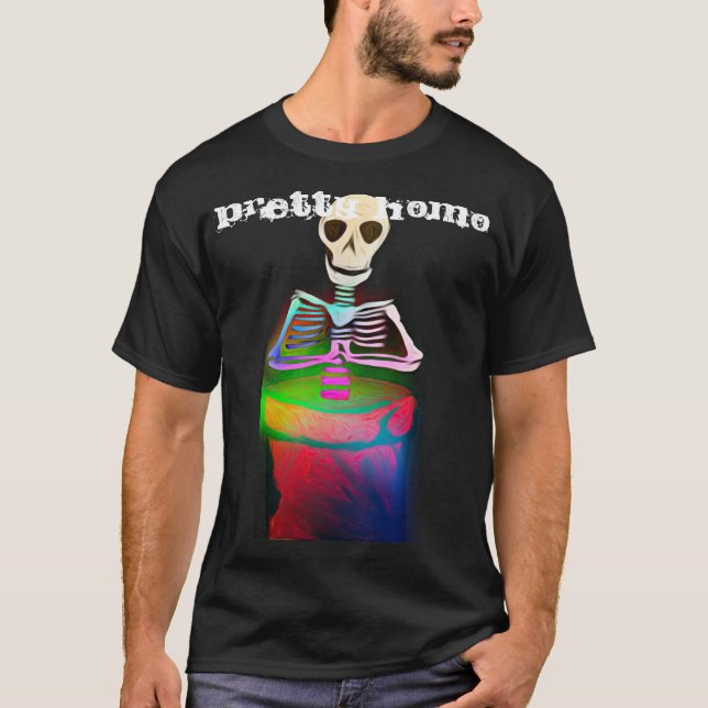 pRetTy HOmO T-Shirt (Front)