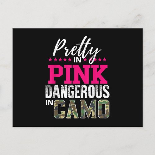 Pretty In Pink Dangerous In Camo Hunting Invitation Postcard