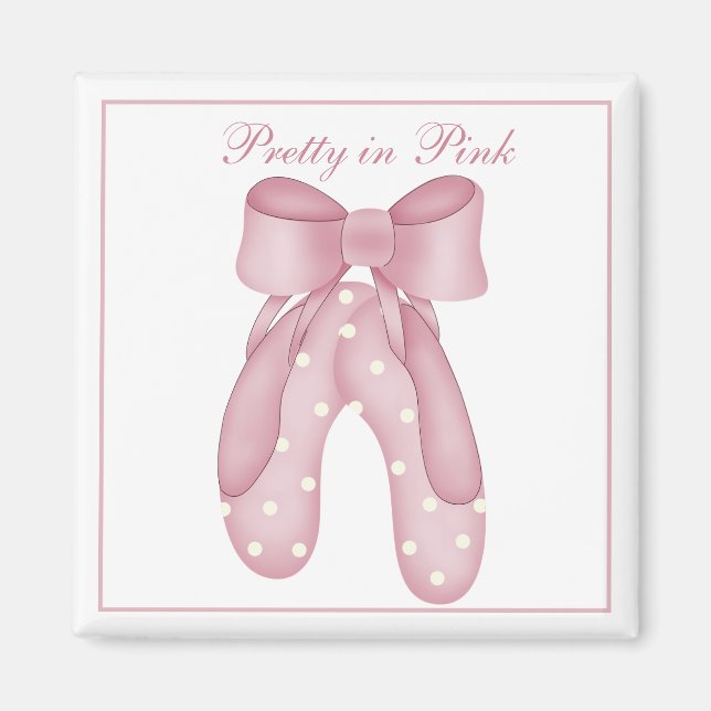 Pretty in Pink Magnet (Front)