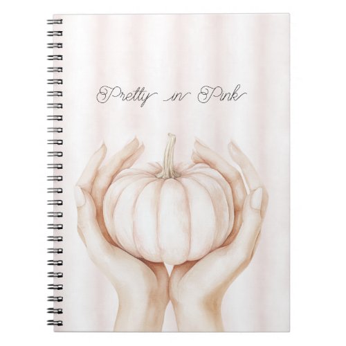 Pretty in Pink Pumpkin in Hands Notebook