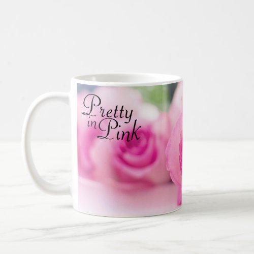 Pretty in Pink Roses Coffee Mug