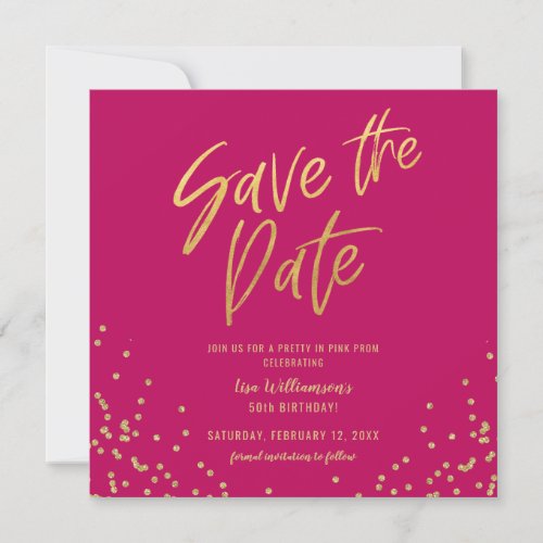 Pretty in Pink Save the Date Gold Glitter Invitation