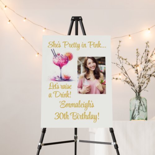 Pretty in Pink Theme Cocktail Birthday Welcome Foam Board