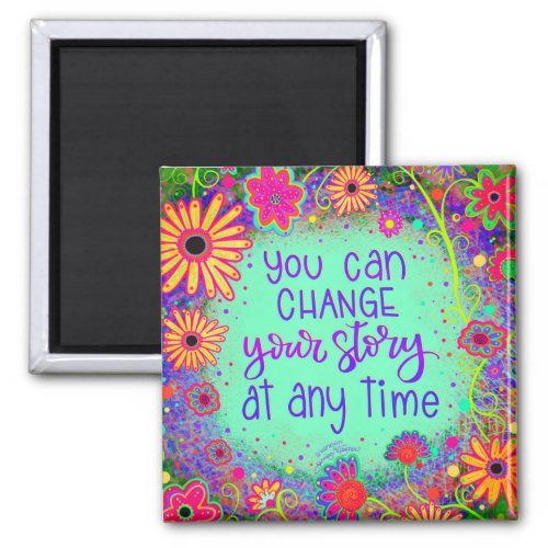 Pretty Inspirational Floral Fun Trendy Your Story Magnet