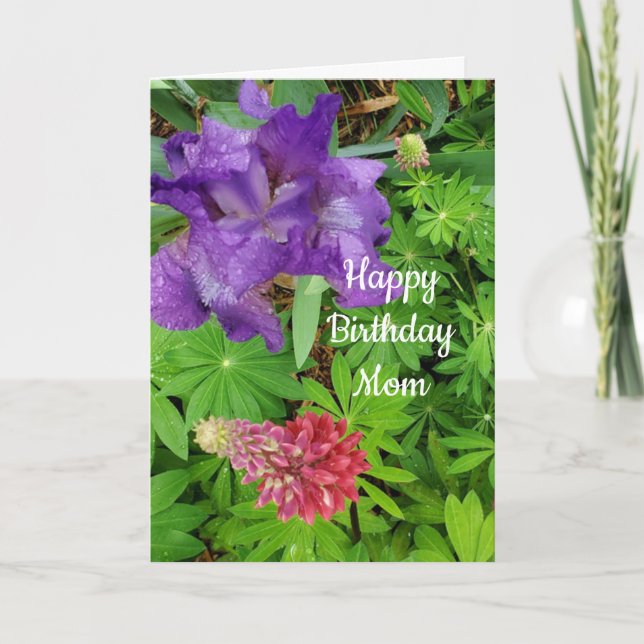 Pretty Iris and Lupine Floral Mom Birthday Card (Front)