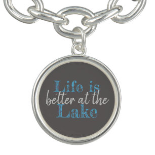 pretty LIFE IS BETTER AT THE LAKE   Bracelet