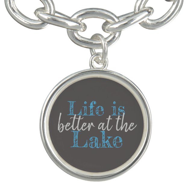 pretty LIFE IS BETTER AT THE LAKE | Bracelet (Design)