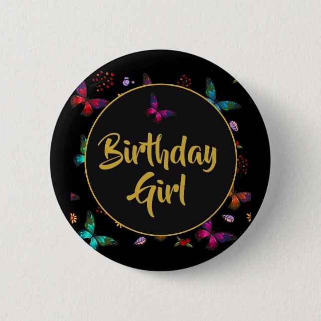 Pretty Little Butterflies Birthday Girl Button (Front)