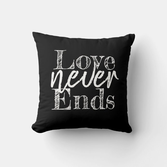 pretty LOVE NEVER ENDS | Throw Pillow (Front)