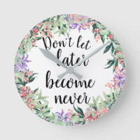 Pretty Motivational Quote Watercolor Floral