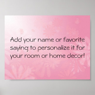 Pretty N Pink Customizable Poster Print