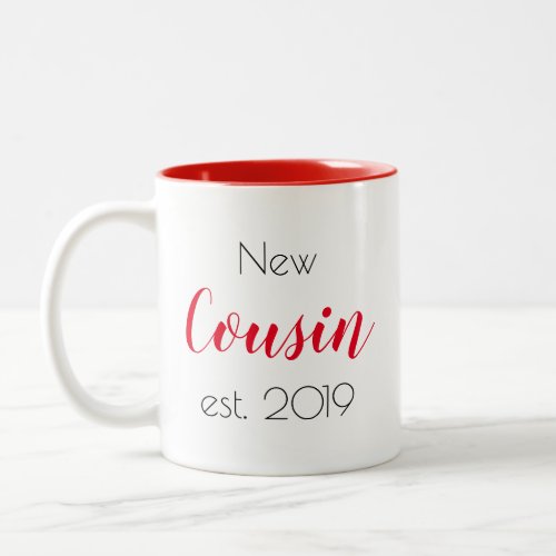 Pretty New Cousin Family  Personalized Girly Two_Tone Coffee Mug