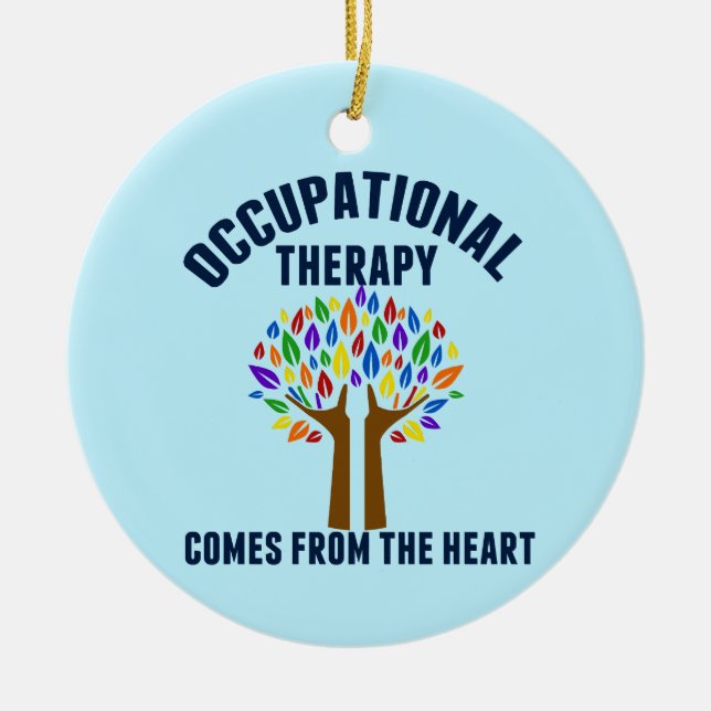 Pretty Occupational Therapy Quote Ceramic Ornament (Front)