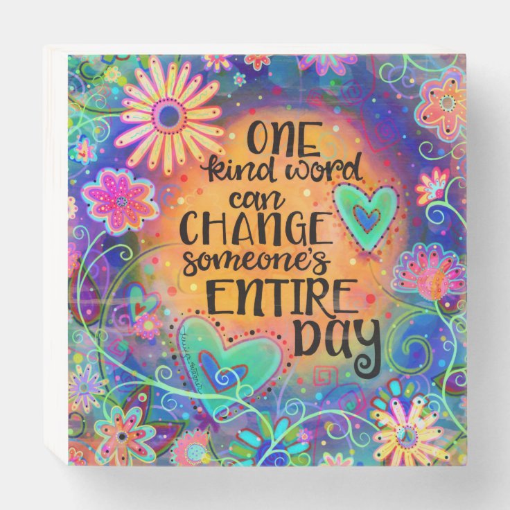 Pretty “One Kind Word” Wooden Box Sign Zazzle