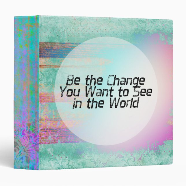 Pretty Pastel Be the Change Inspirational Quote Binder (Front/Spine)