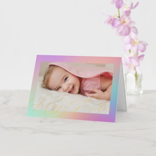 Pretty Pastel Gradient Happy Easter Photo Gold Foil Holiday Card