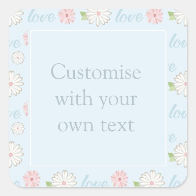Pretty Pastel Love and Flowers Pattern Custom Text Square Sticker (Front)