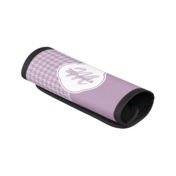 Pretty Pastel Purple Houndstooth Monogram And Name Luggage Handle Wrap by ohsogirly at Zazzle