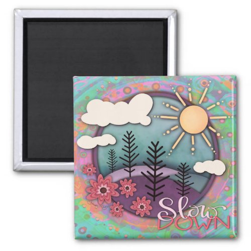 Pretty Pastel Sunset Slow Down Quote Inspirivity Magnet
