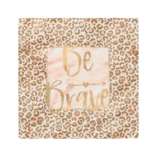 Pretty Peach Brown Leopard Print Be Brave (Front)