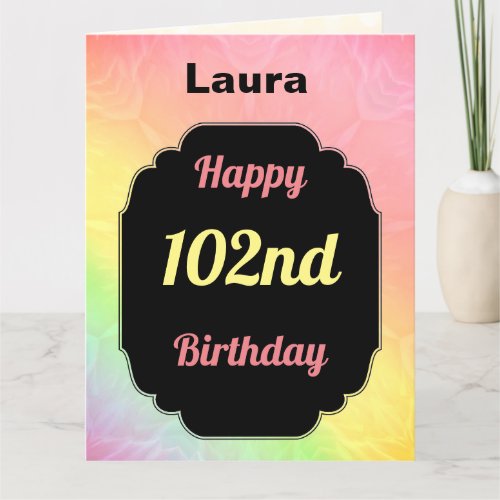 Pretty personalised 102nd  Birthday Card