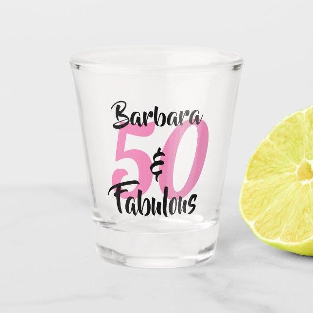 Pretty Personalized 50 and Fabulous Custom Pink Shot Glass (Front)