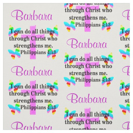 PRETTY PERSONALIZED PHILIPPIANS 4:13 FABRIC