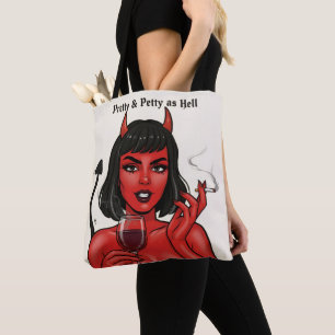 Pretty & Petty as Hell Devil Girl Tote Bag Gothi