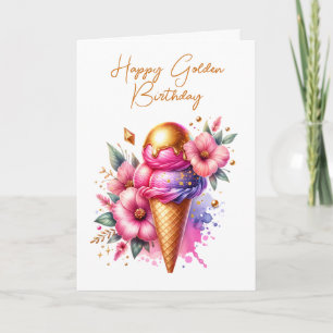 Pretty Pink and Gold Ice Cream Golden Birthday Card
