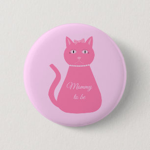 Pretty Pink Baby Girl Cat Custom Mom to Be Button